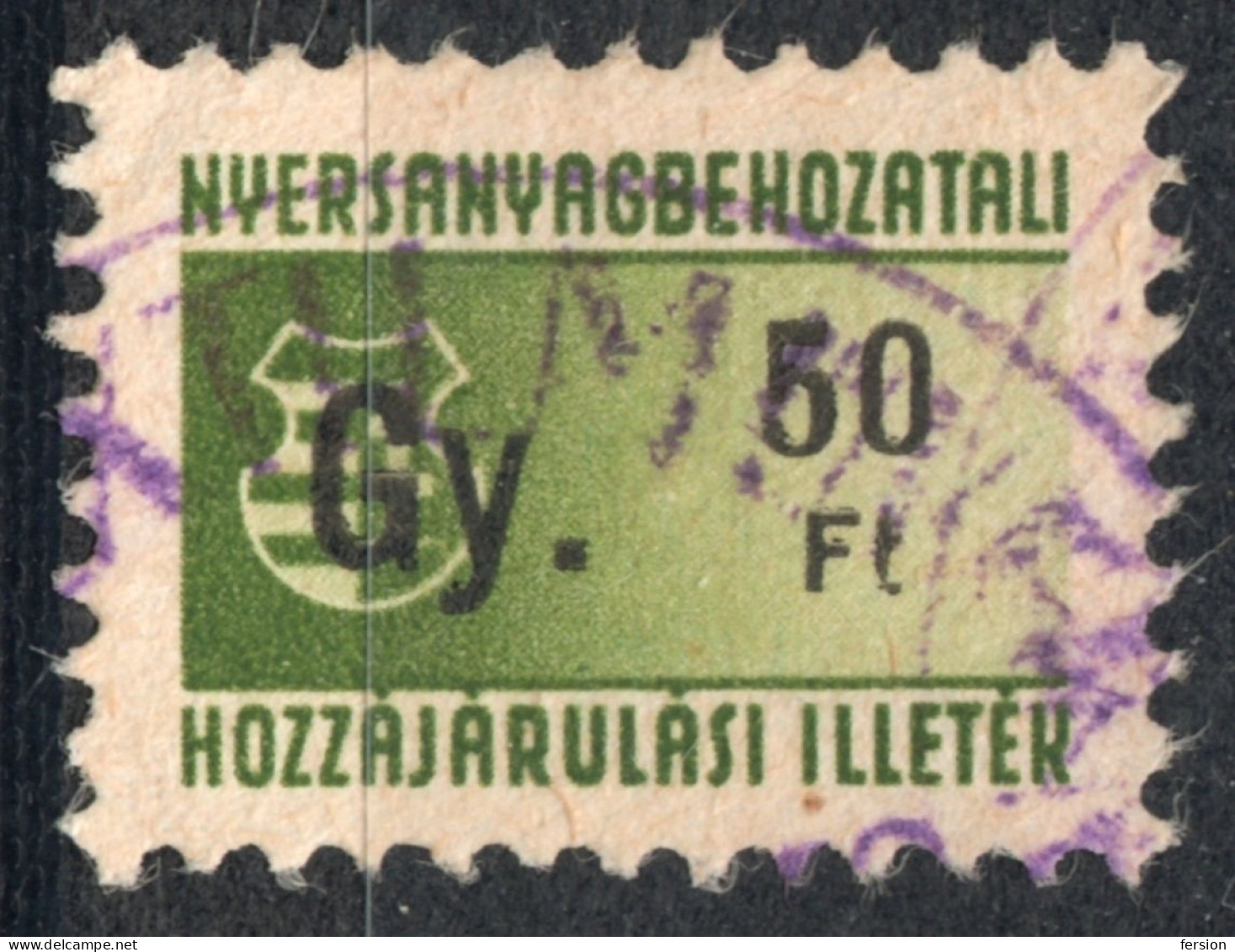 1948 Hungary - Wool Import Tax -  FISCAL BILL - Revenue Stamp - 50 Ft - Used - RR! - KOSSUTH Coat Of Arms - Steuermarken