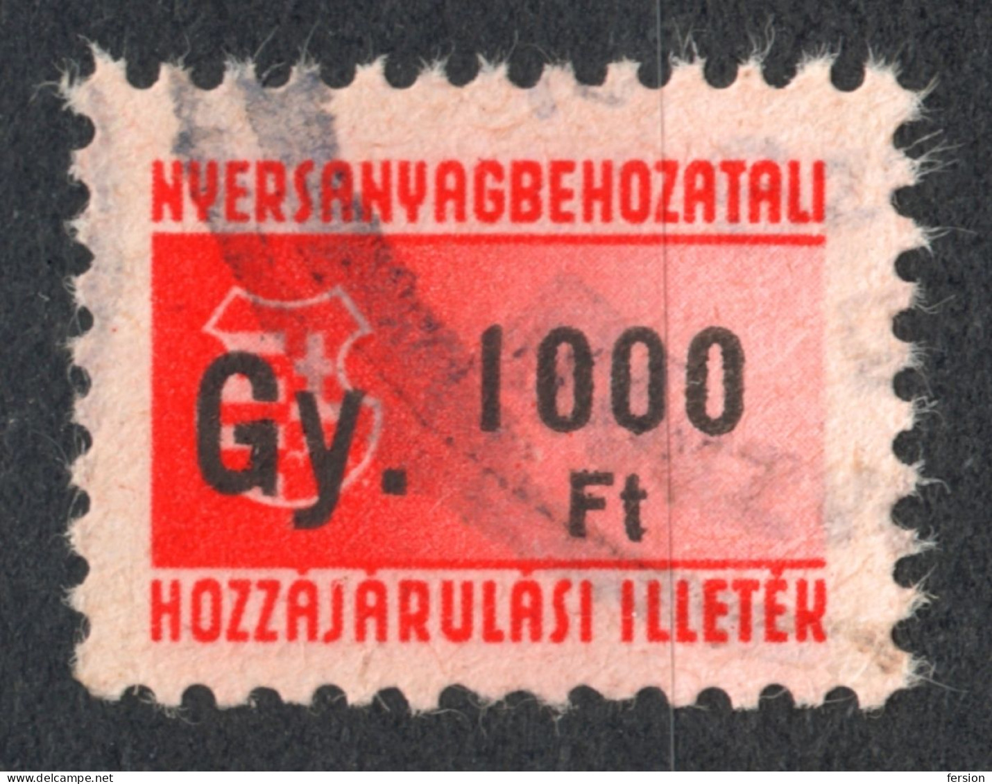 1948 Hungary - Wool Import Tax -  FISCAL BILL - Revenue Stamp - 1000 Ft - Used - RR! - KOSSUTH Coat Of Arms - Steuermarken