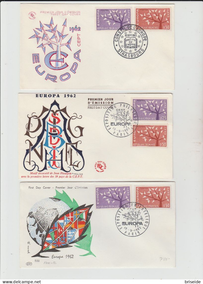 1962 N.3 BUSTE EUROPA CEPT PREMIER JOUR D'EMISSION FIRST DAY COVER ERSTTAGSBRIEF 1°GIORNO EMIS. REPUBLIQUE FRANCAISE - 1962