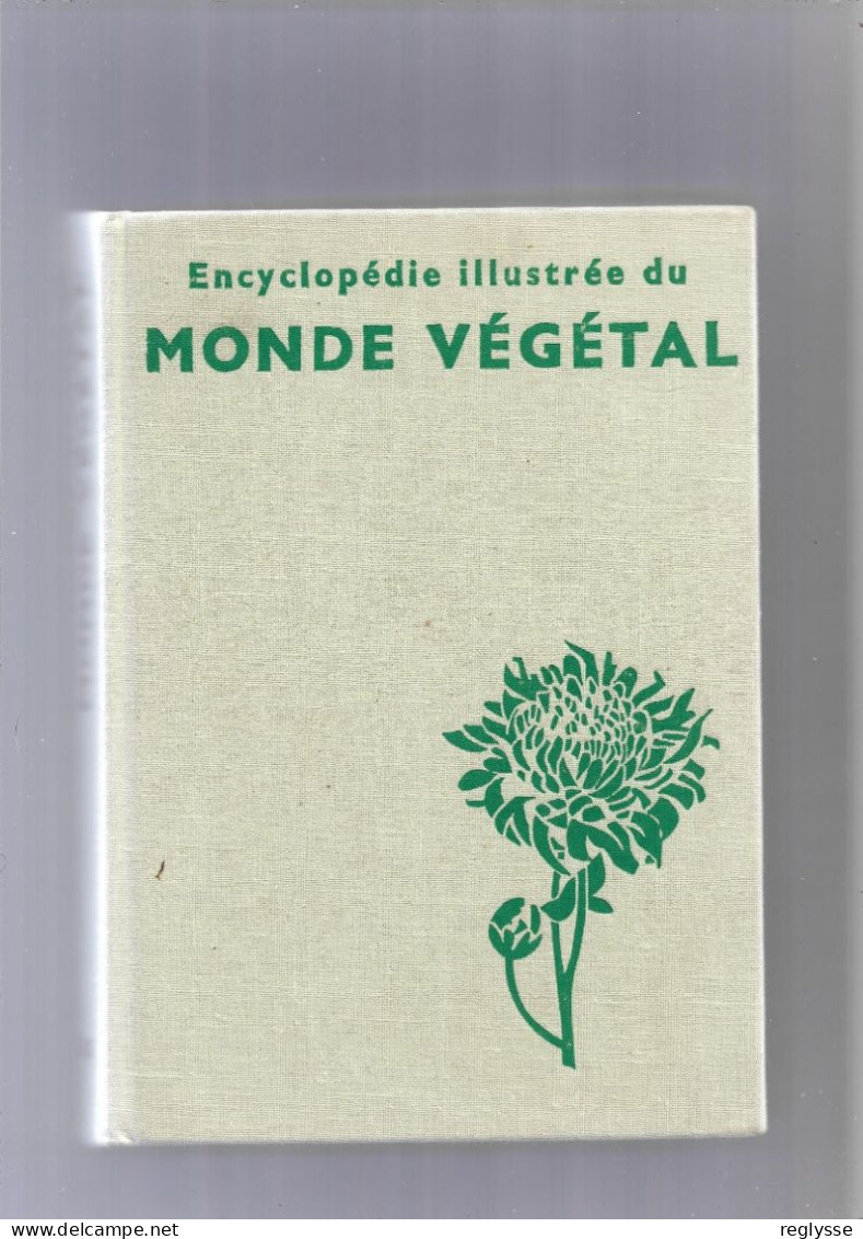 ENCYCLOPEDIE ILLUSTREE DU MONDE VEGETAL - GRUND-4 Eme EDITION 1974 - Enzyklopädien