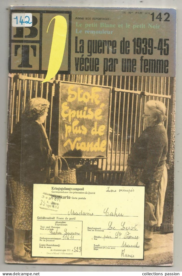 Pédagogie Freinet, Bibliothéque De Travail, BT J, La Guerre De 1939-45 Vécue Par Une Femme, 36 Pages, Frais Fr 3.35 E - 12-18 Años