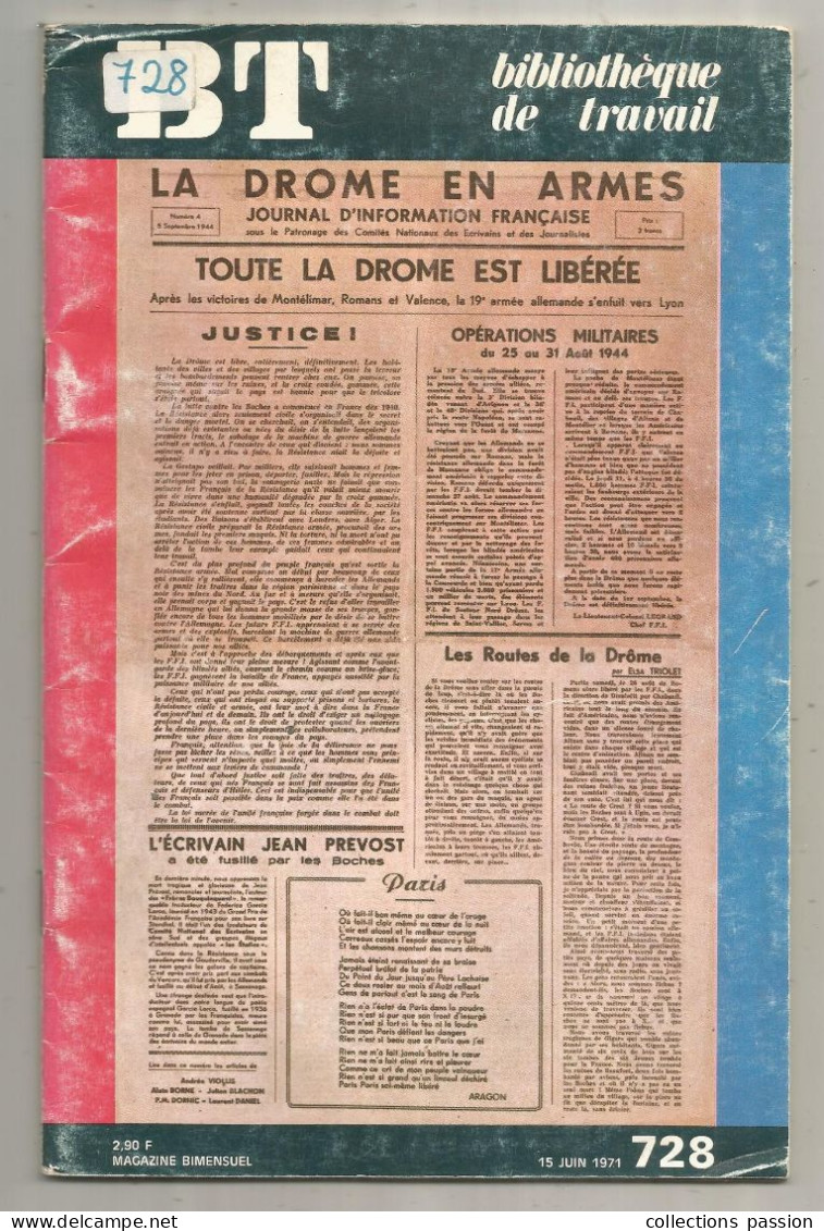 Pédagogie Freinet, Bibliothéque De Travail, N° 728, 15 Juin 1971, La DROME En Armes, 40 Pages, Frais Fr 3.35 E - 12-18 Years Old