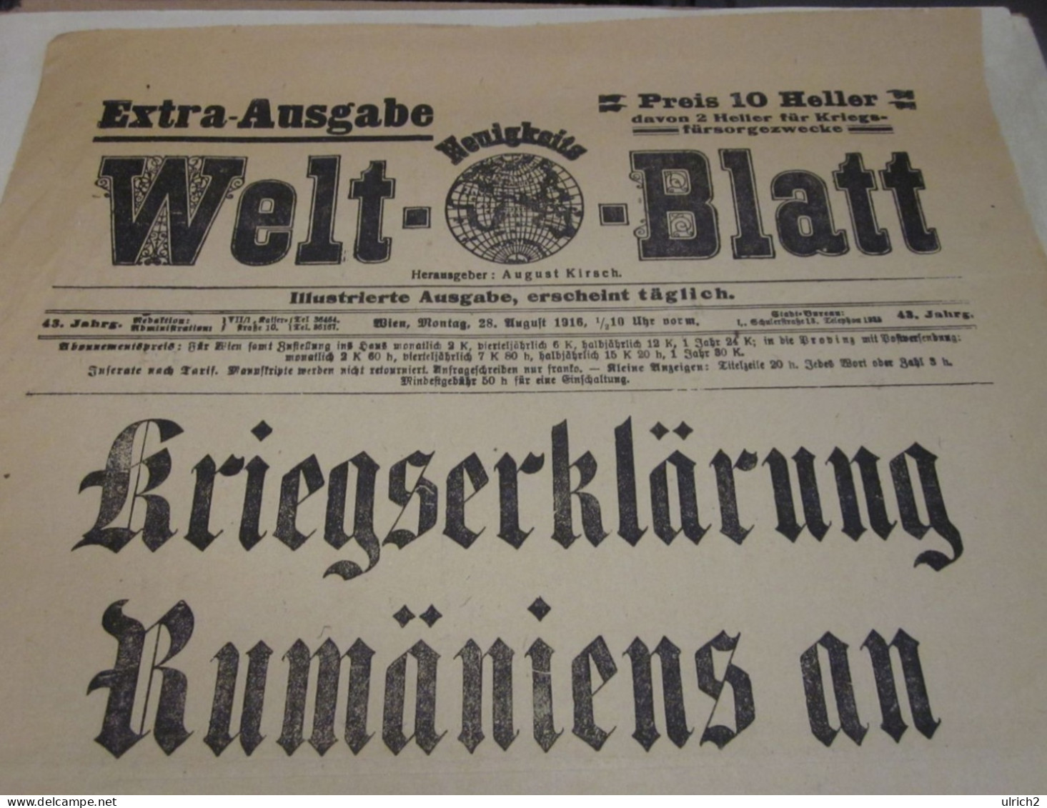 Welt-Blatt Wien 28.8.1916 - Kriegserklärung Rumäniens An Österreich-Ungarn - 41*28cm (65625) - Deutsch