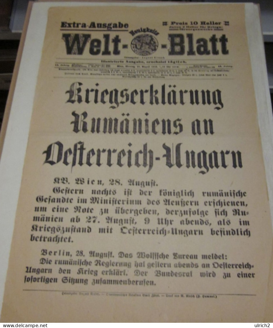 Welt-Blatt Wien 28.8.1916 - Kriegserklärung Rumäniens An Österreich-Ungarn - 41*28cm (65625) - Deutsch