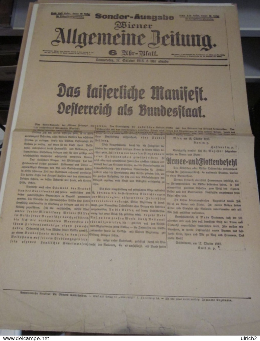 Wiener Allgemeine Zeitung - 17.10.1918 - Kaiserliches Manifest - Oesterreich Als Bundesstaat - 47*32cm (65633) - Other & Unclassified