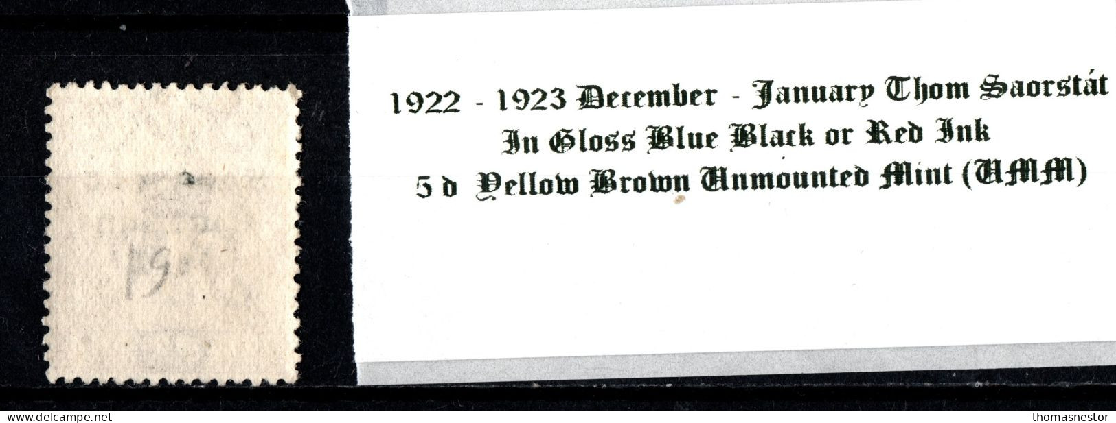 1922 -1923 December - January Thom Saorstát In Gloss Black Or Red Ink, 5 D Yellow Brown Unmounted Mint (UMM) - Unused Stamps