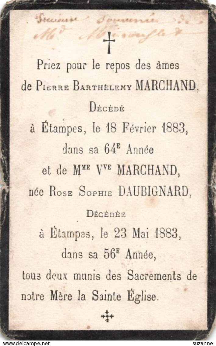 ÉTAMPES 1883 - Image Pieuse + Au Dos Cités Pierre Barthélémy MARCHAND Et Vve Née DAUBIGNARD - Genealogie