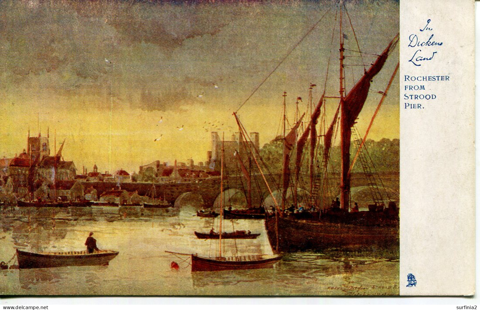 TUCKS OILETTE - 1350 - IN DICKENS LAND - ROCHESTER = FROM STROOD PIER - Rochester