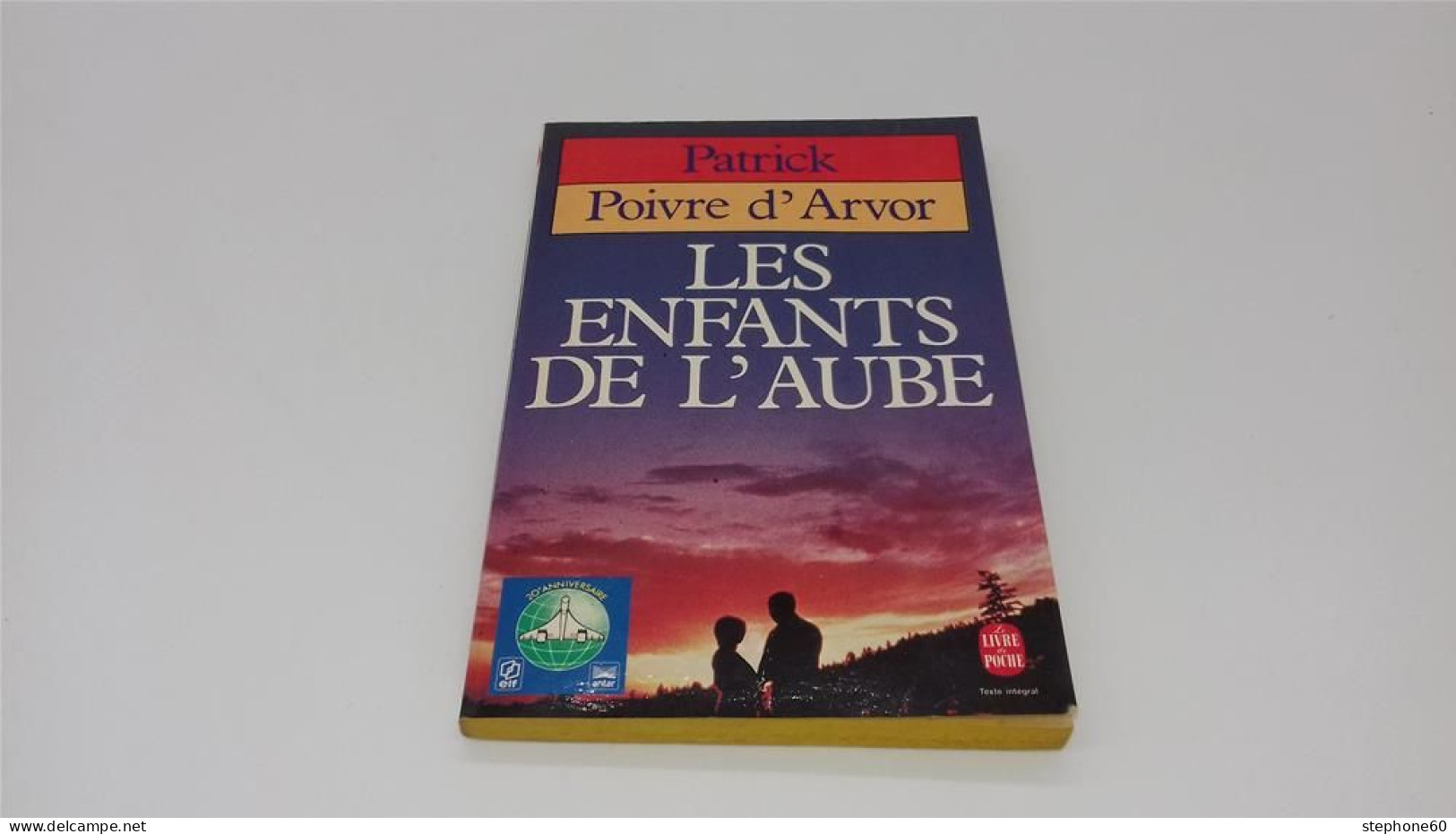 998 - (119) Les Enfants De L'aube - Patrick Poivre D'Arvor - Livre De Poche - Livre De Poche