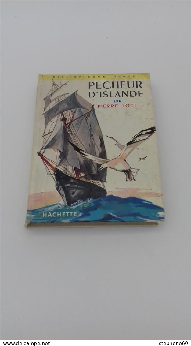 999 - (567) Pecheur D'Islande Par Pierre Loti - 1954 - Bibliotheque Verte - Bibliothèque Verte