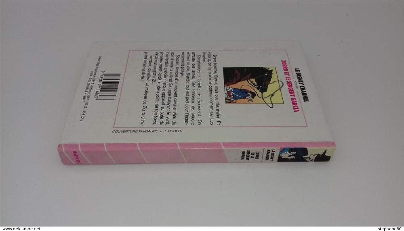 999 - (381) Zorro Et Le Sergent Garcia - Disney - Bibliotheque Rose - Biblioteca Rosa