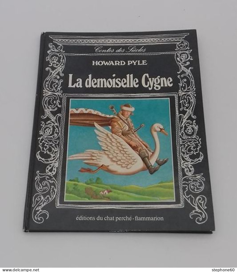 999 - (187) La Demoiselle Cygne - Howard Pyle - 1982 - Contes