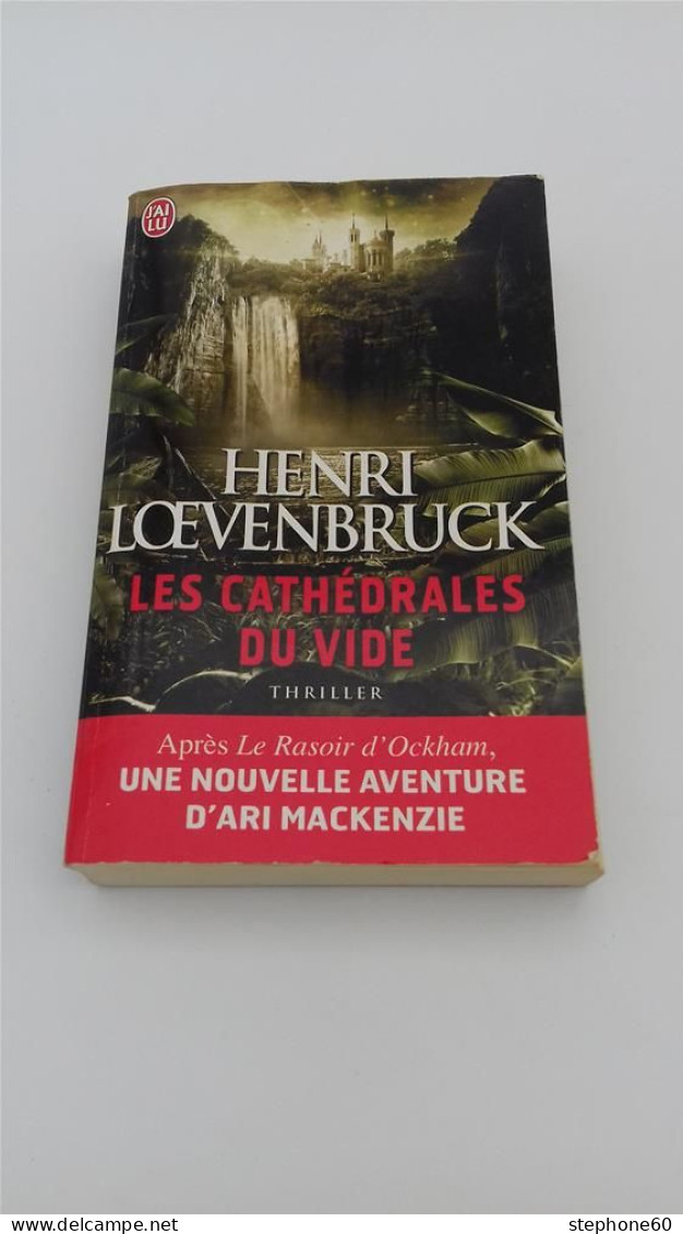 999 - (641) Henri Loevenbruck - Les Cathédrales Du Vide - J'ai Lu
