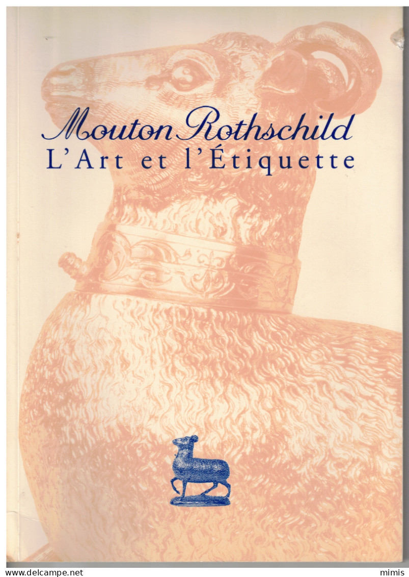 L'Art Et L'Etiquette  Mouton Rothschild - Etiquetas De Forma Insólita