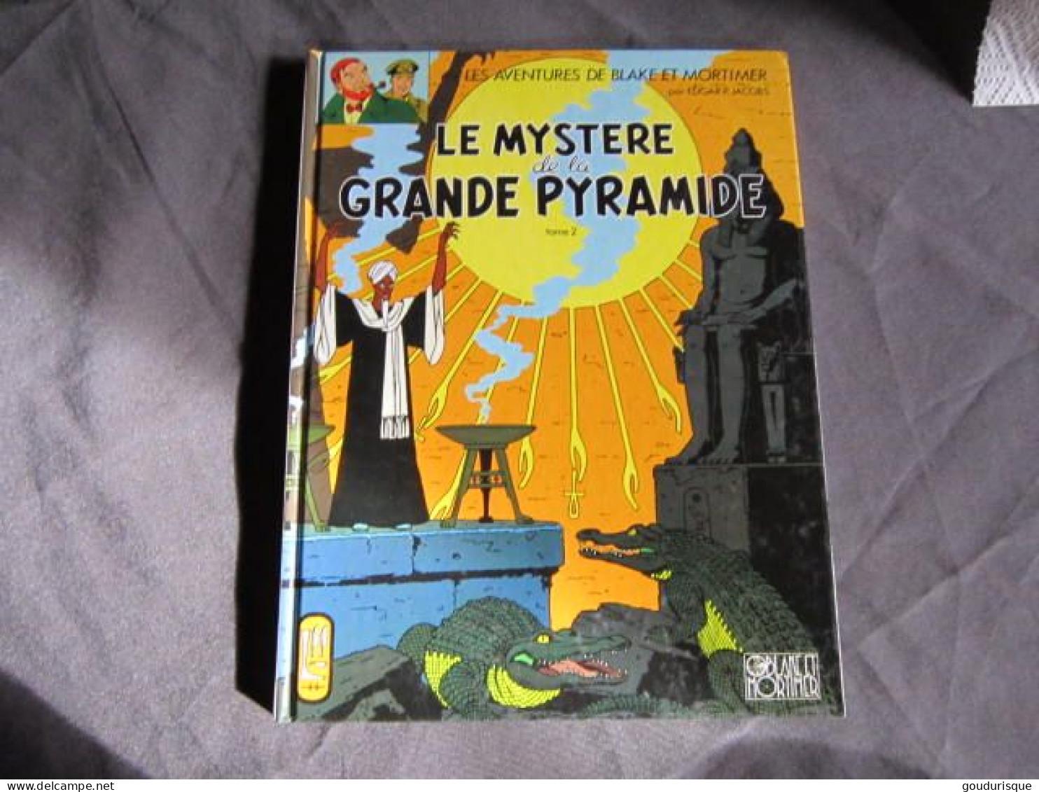 BLAKE ET MORTIMER PETIT FORMAT LE MYSTERE DE LA GRANDE PYRAMIDE T2 PUBLICITAIRE ESSO  JACOBS - Blake Et Mortimer