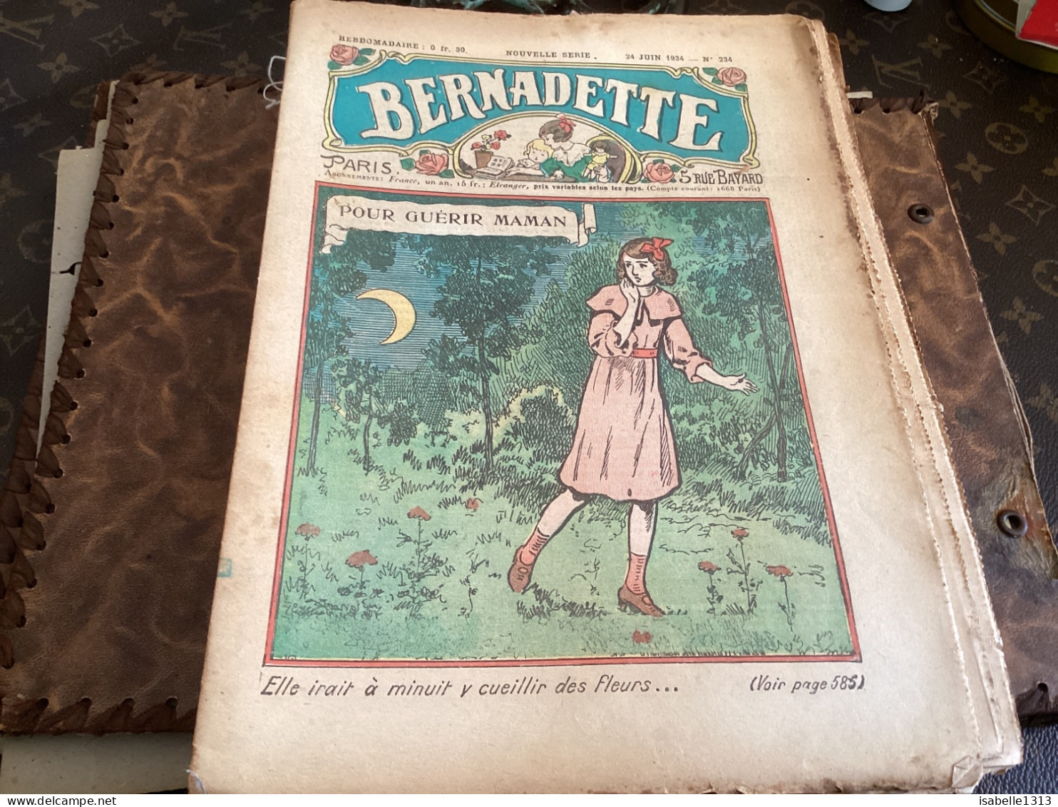 Bernadette Revue Hebdomadaire Illustrée Rare  1934 Numéro 234 Pour Guérir Maman Chanson, Frère Jacques - Bernadette