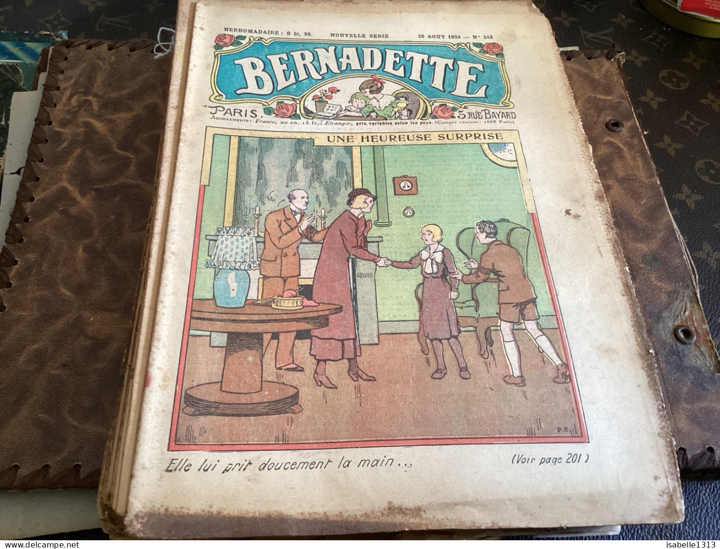 Bernadette Revue Hebdomadaire Illustrée Rare  1934 Numéro 243, Une Heureuse Surprise Chanson, La Violette, Voulera - Bernadette