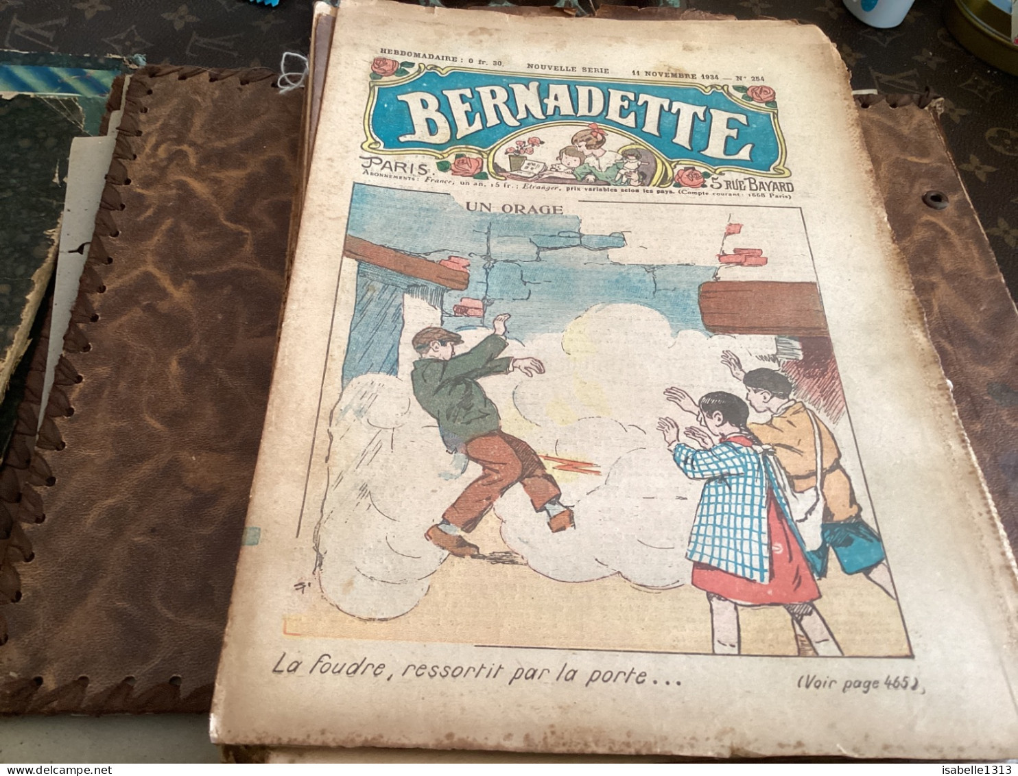 Bernadette Revue Hebdomadaire Illustrée Rare  1934 Numéro 254 Un Orage Chanson Le Retour De Au Marin - Bernadette