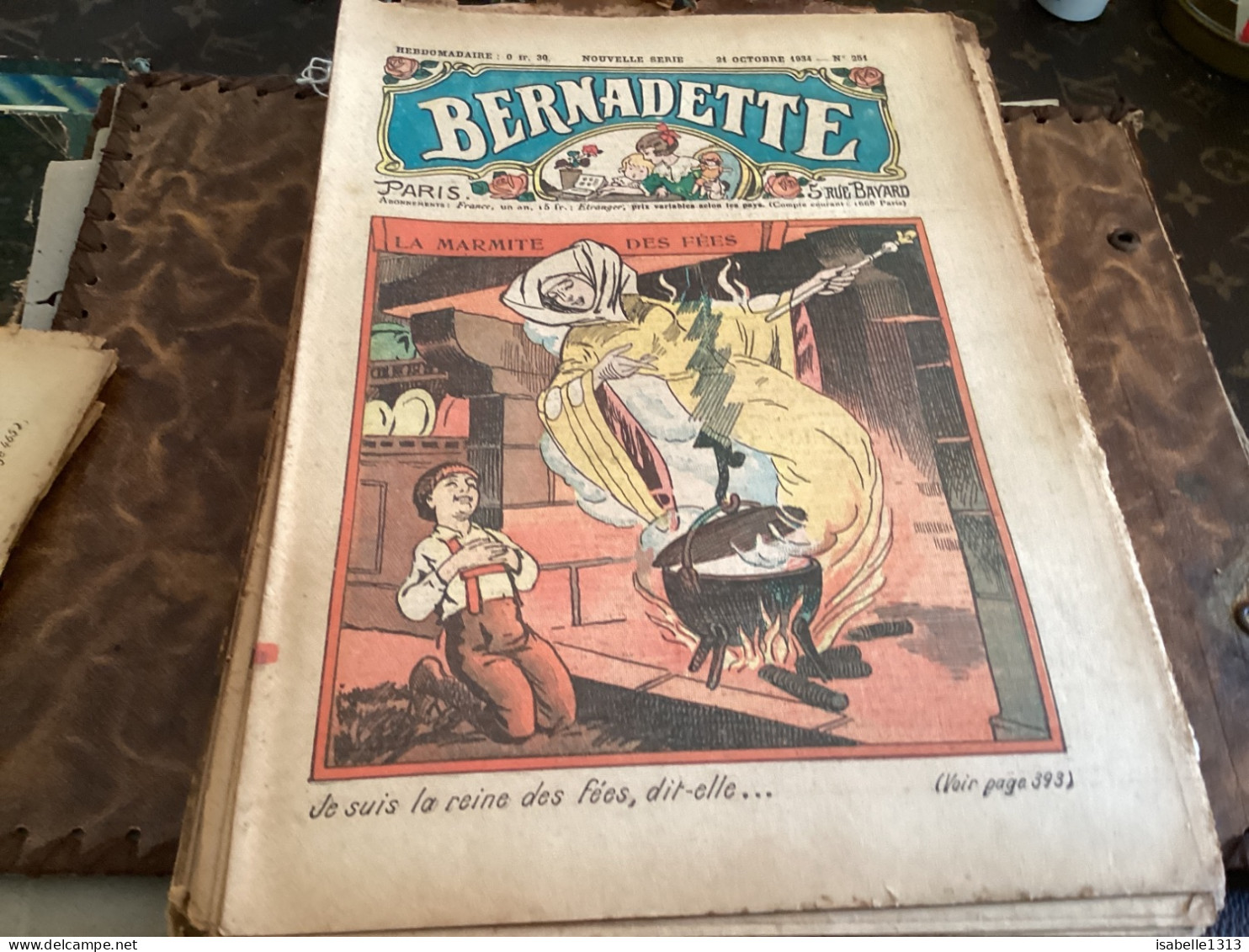 Bernadette Revue Hebdomadaire Illustrée Rare  1934 Numéro 251 La Marmite Des Fées - Bernadette