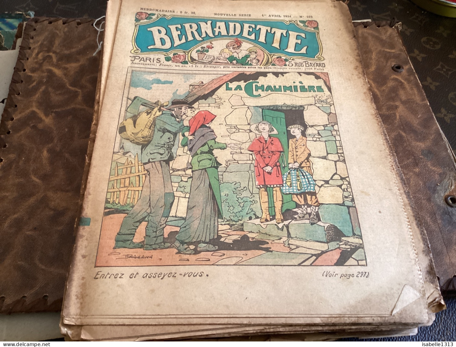 Bernadette Revue Hebdomadaire Illustrée Rare  1934 Numéro 222 La Chaumière - Bernadette