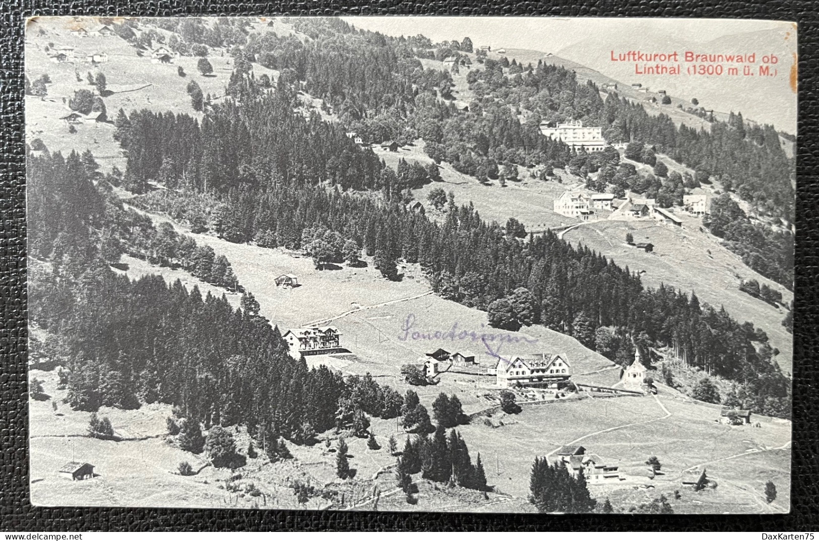 Luftkurort Braunwald Ob Linthal/ 1913 - Braunwald