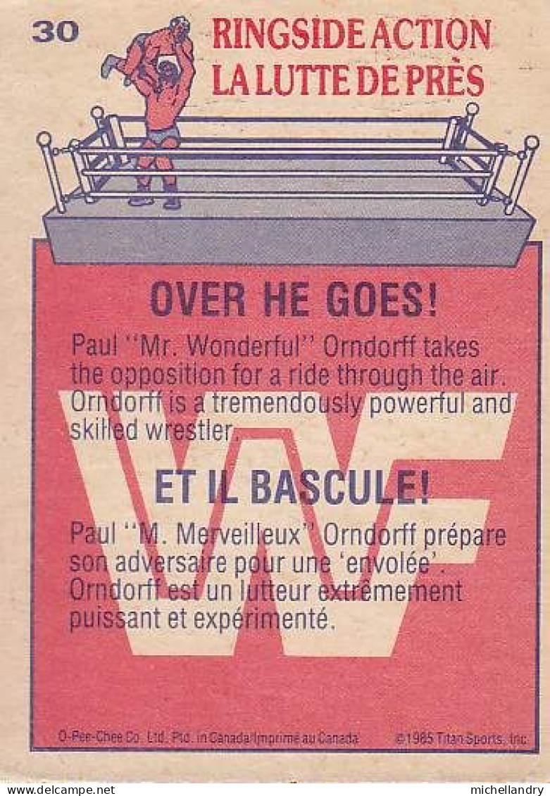 Carte (123791) #30 WWF Paul ‘’Mr Wonderful’’ Orndorff  Et Il Bascule / Over He Goes! - Trading-Karten