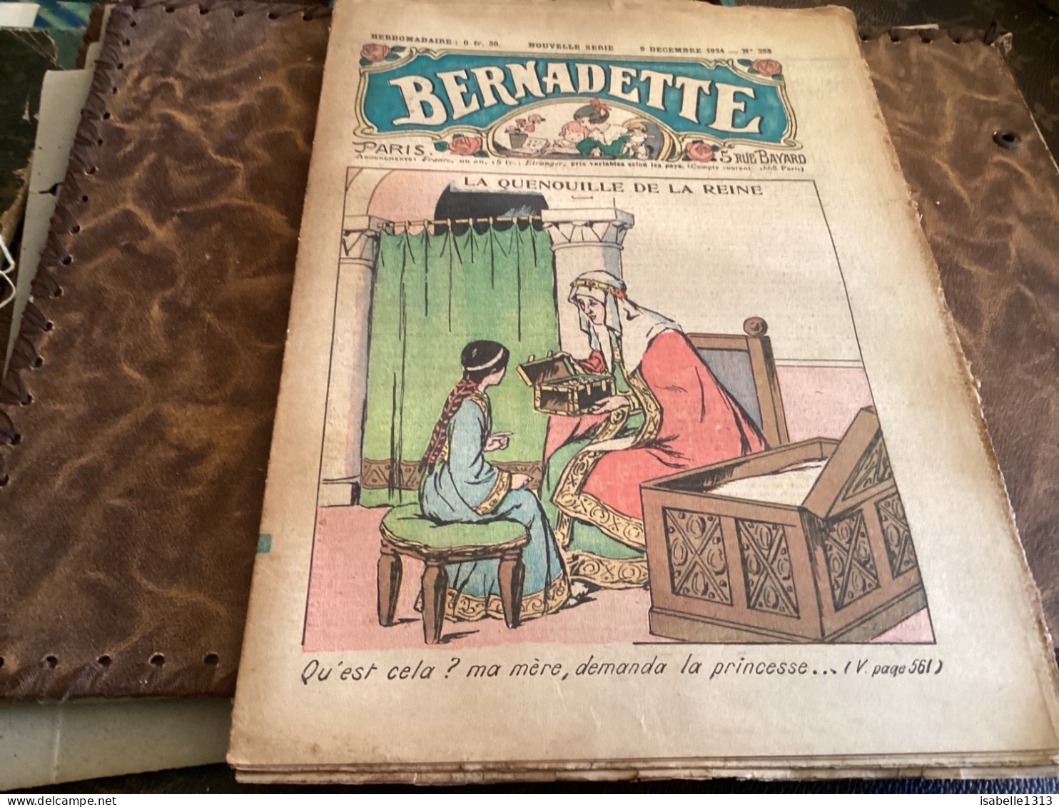Bernadette Revue Hebdomadaire Illustrée Rare  1934 Numéro 258 La Quenouille De La Reine - Bernadette