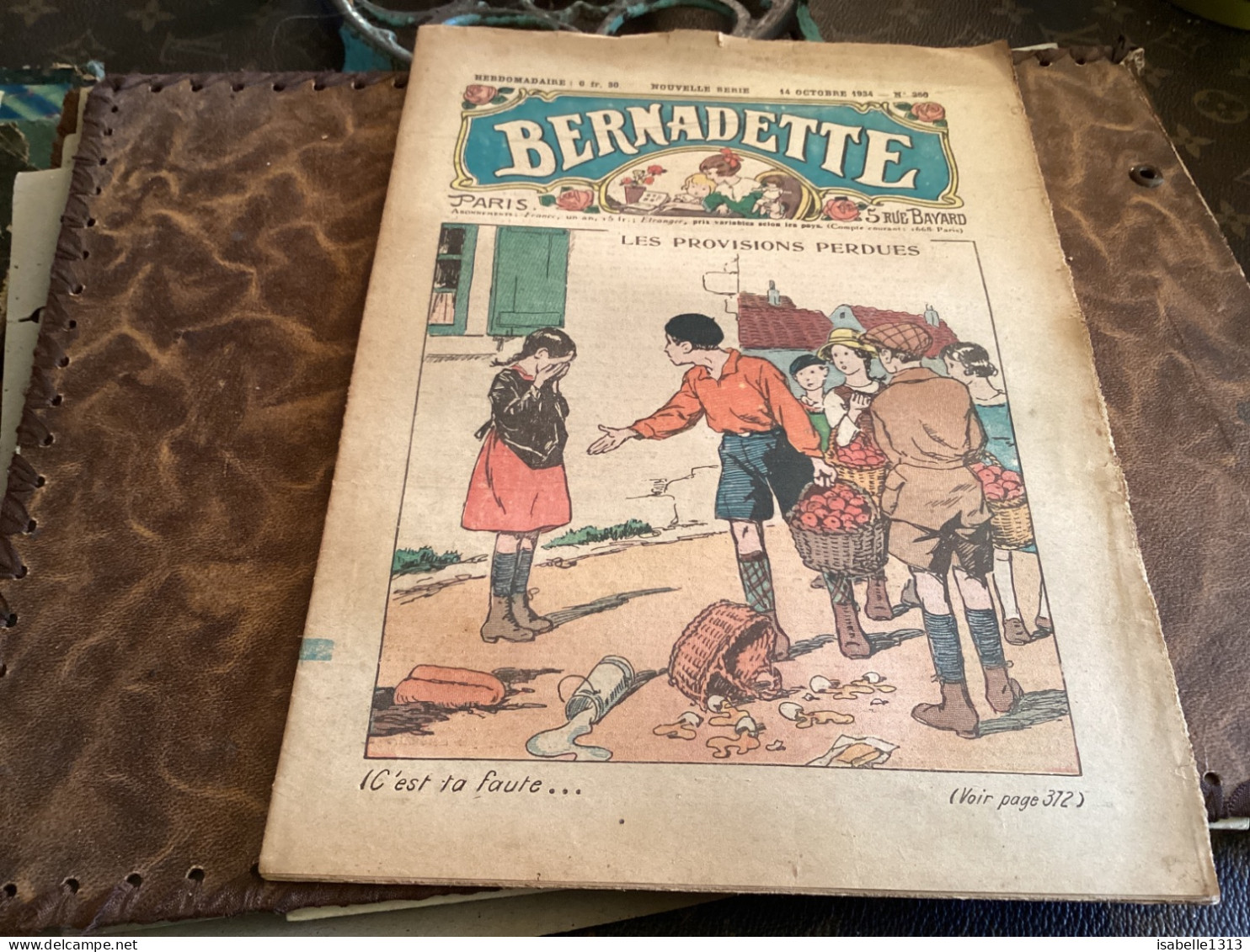 Bernadette Revue Hebdomadaire Illustrée Rare  1934 Numéro 250 Les Provisions Perdu - Bernadette