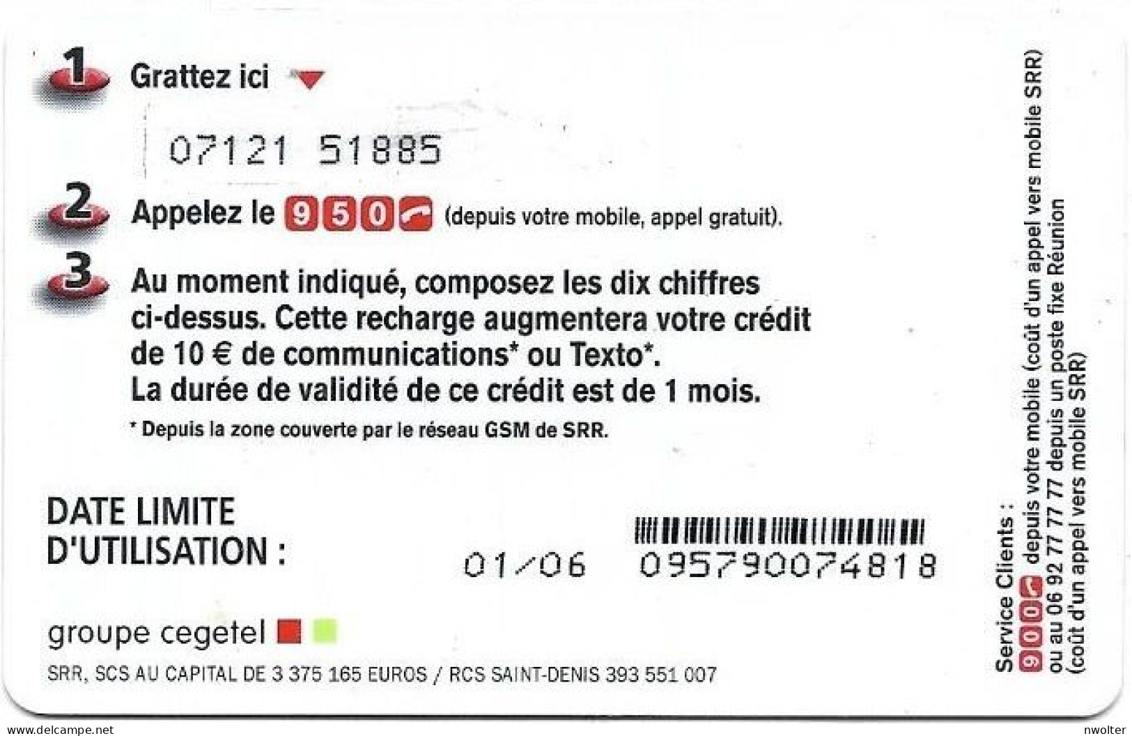 @+ Recharge SFR De La Réunion - 10€. Date Limite : 01/06 - Zero Non Barré. Ref : RE-SFR-REF-0025 - Reunión