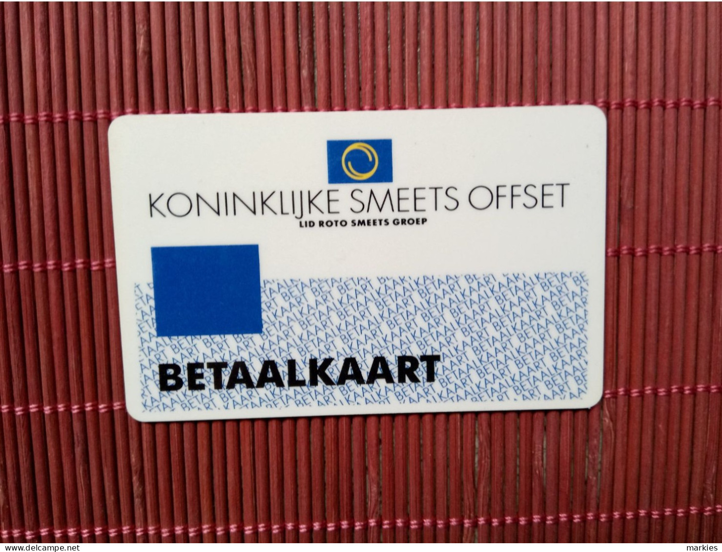 Pay Card Smeets Ofset 2 Photos Used Rare - Unknown Origin