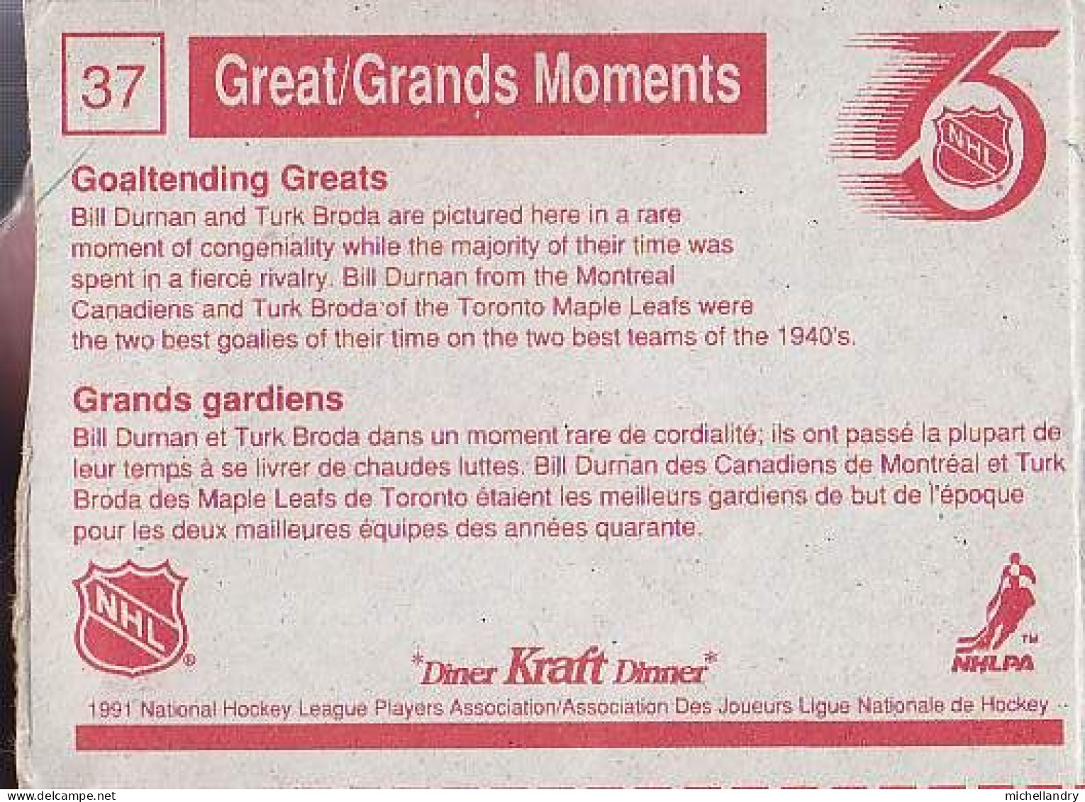 Carte (123795) #37 1991 Kraft Diner Grands Gardiens Bill Durnan Et Turk Broda - 1990-1999