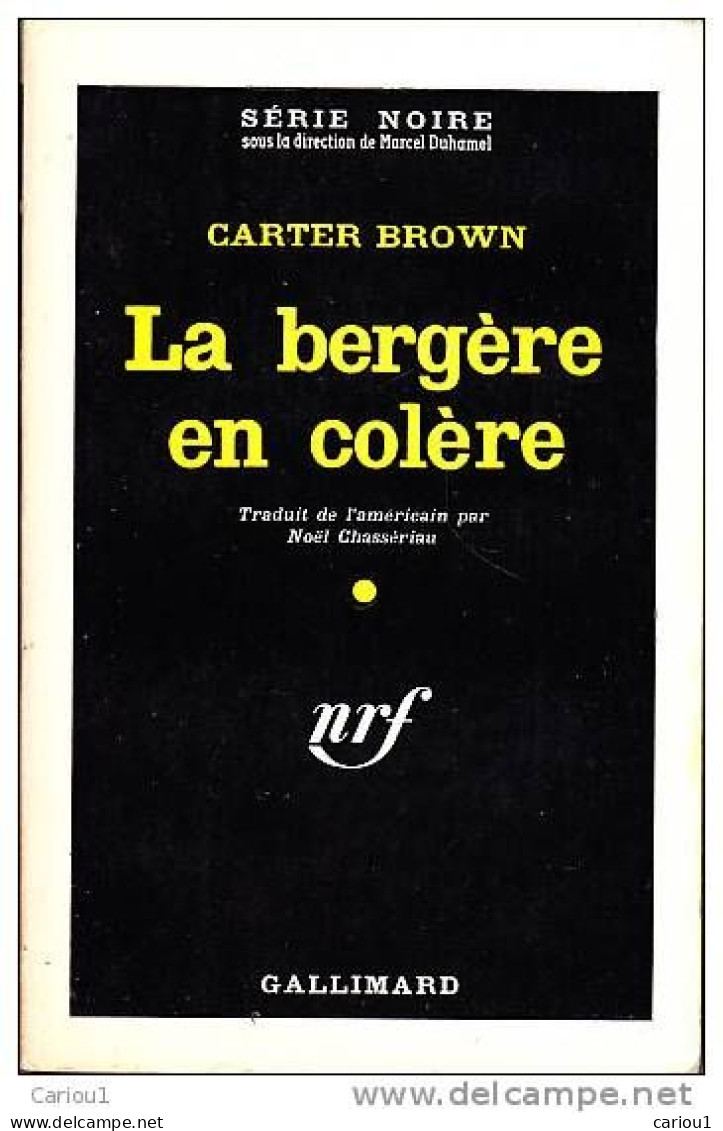 C1 Carter BROWN La Bergere En Colere 1961 SERIE NOIRE Epuise MAVIS Port Inclus France - Série Noire