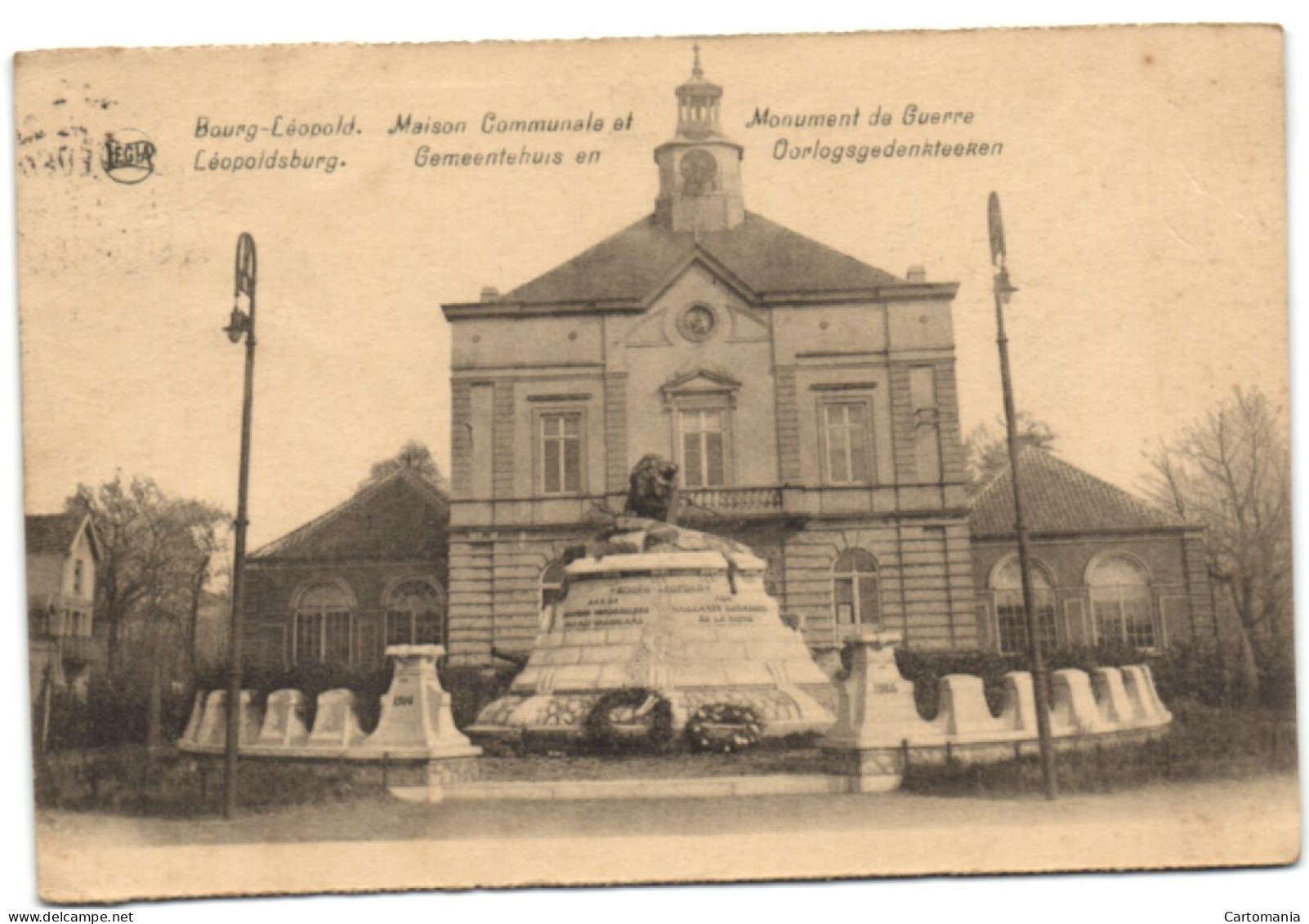 Léopoldsburg - Gemeentehuis En Oorlogsgedenkteeken - Leopoldsburg