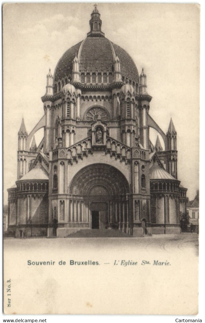 Souvenir De Bruxelles - Eglise Ste-Marie - Schaerbeek - Schaarbeek