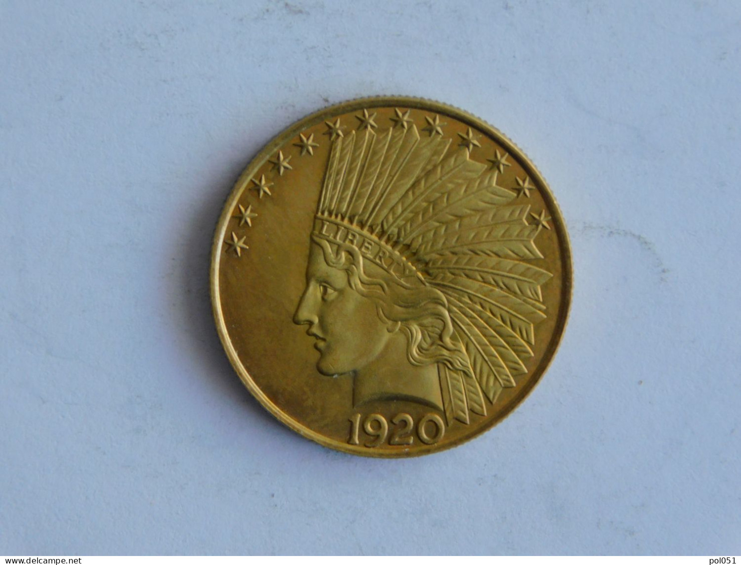 USA 10 TEN DOLLAR 1920 S OR GOLD Dollars Copie Copy - 10$ - Eagles - 1907-1933: Indian Head