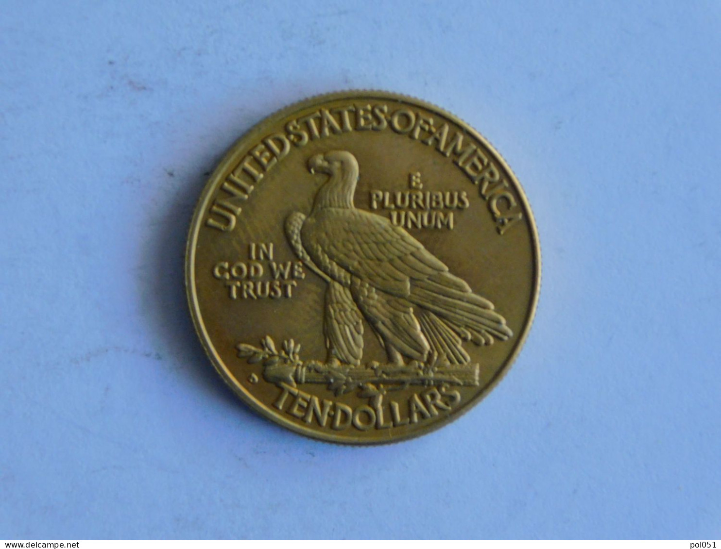 USA 10 TEN DOLLAR 1911 D OR GOLD Dollars Copie Copy - 10$ - Eagle - 1907-1933: Indian Head