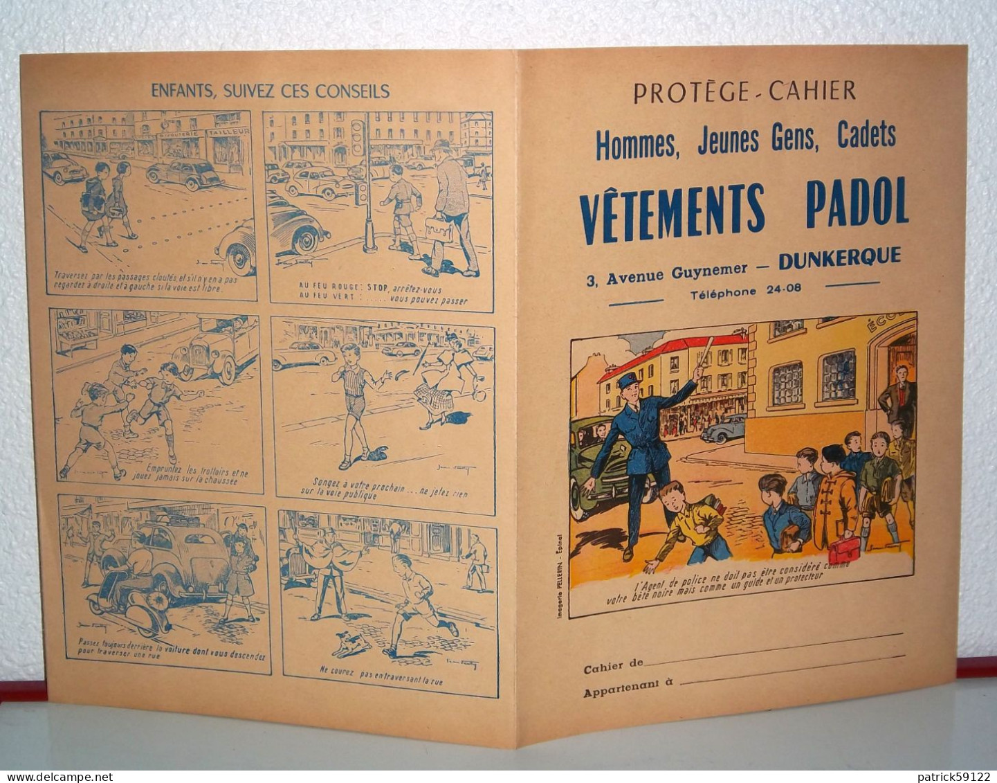 RARISSIME : PROTEGE CAHIER VETEMENTS PADOL - DUNKERQUE - ILLUSTRATION : IMAGERIE PELLERIN EPINAL  - - Textile & Vestimentaire