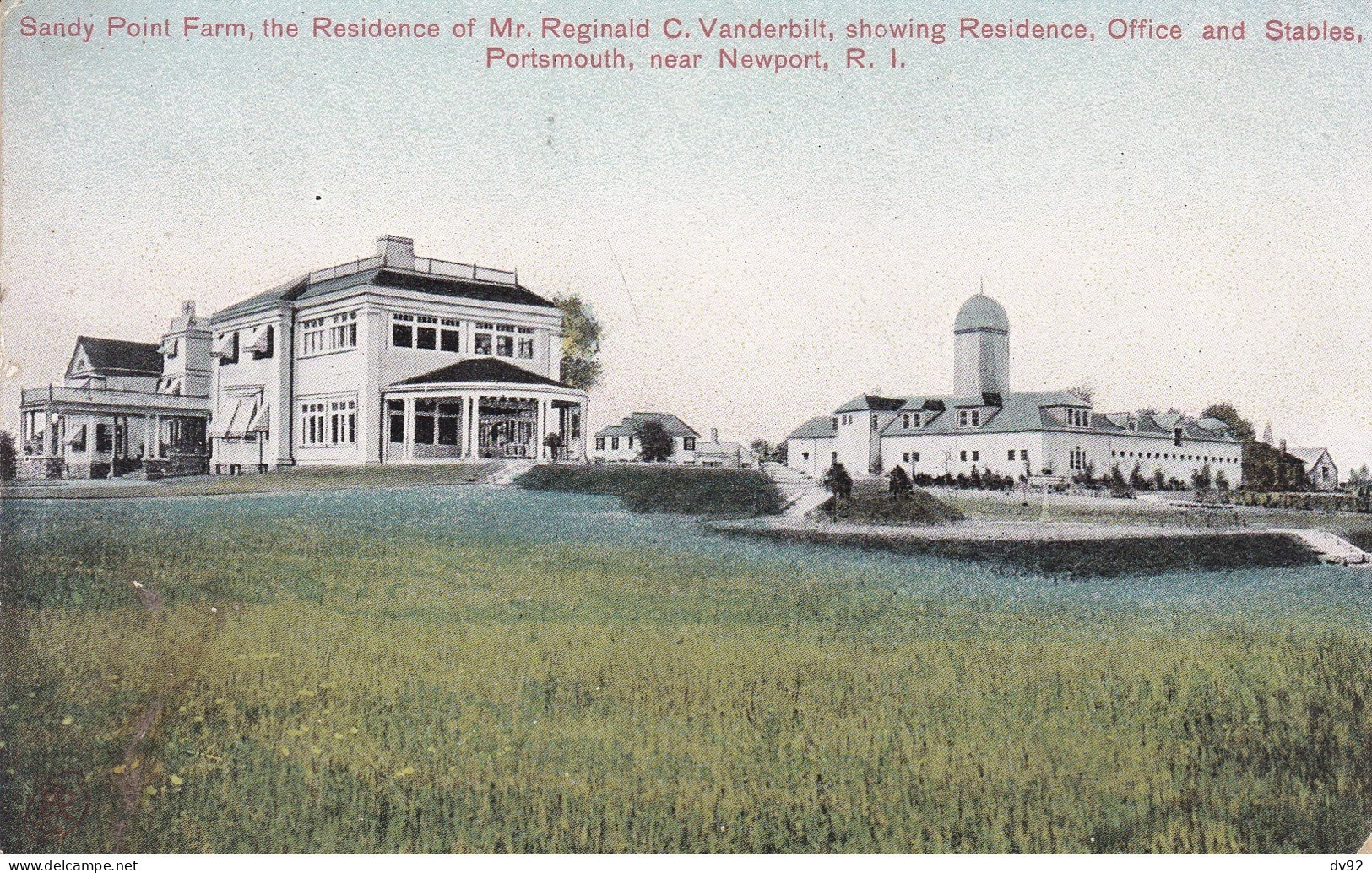 ETATS UNIS D AMERIQUE PORTSMOUTH SANDY POINT FARM THE RESIDENCE OF MR. REGINALD C. VANDERBILT - Other & Unclassified