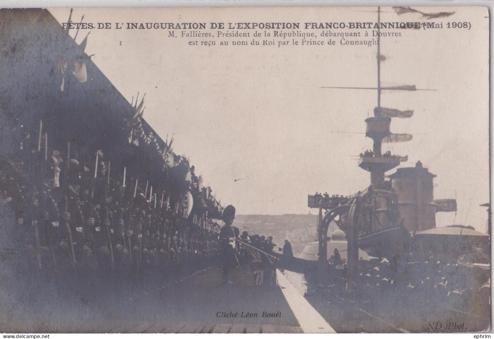 Dover Kent Fêtes De L'Inauguration De L'Exposition Franco-Britannique Mai 1908 Fallières à Douvres Prince De Connaught - Dover