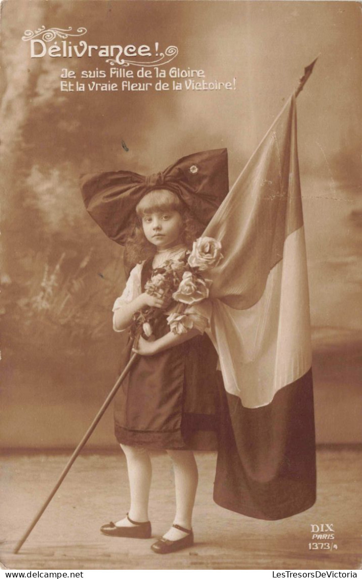 ENFANT - Fillette - Patriotisme - Délivrance - Je Suis Fille De La Gloire -  Carte Postale Ancienne - Ritratti