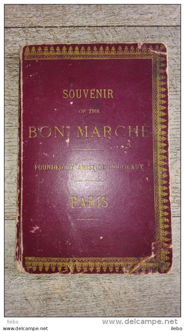Souvenir Of The Bon Marché Paris Petit Guide Anglais Avec Plan Gravures Rare - Parijs