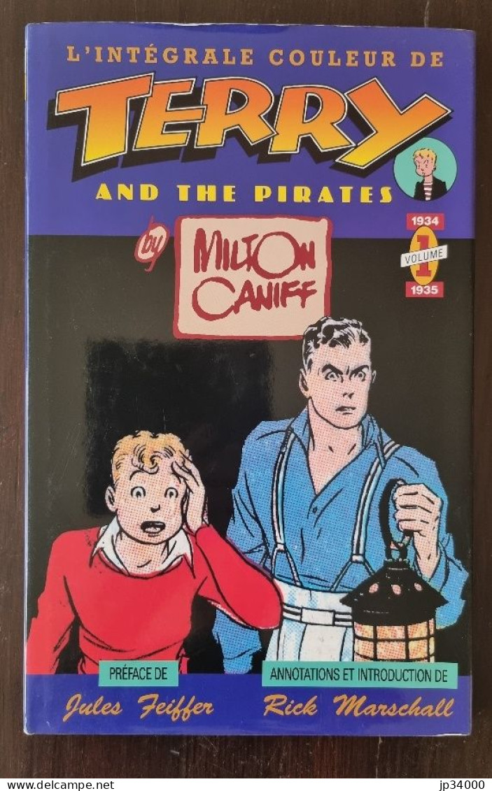 Terry And The Pirates (E.O.) L'intégrale Couleur Tome 1 (1934 1935) Milton Caniff - Terry Et Les Pirates