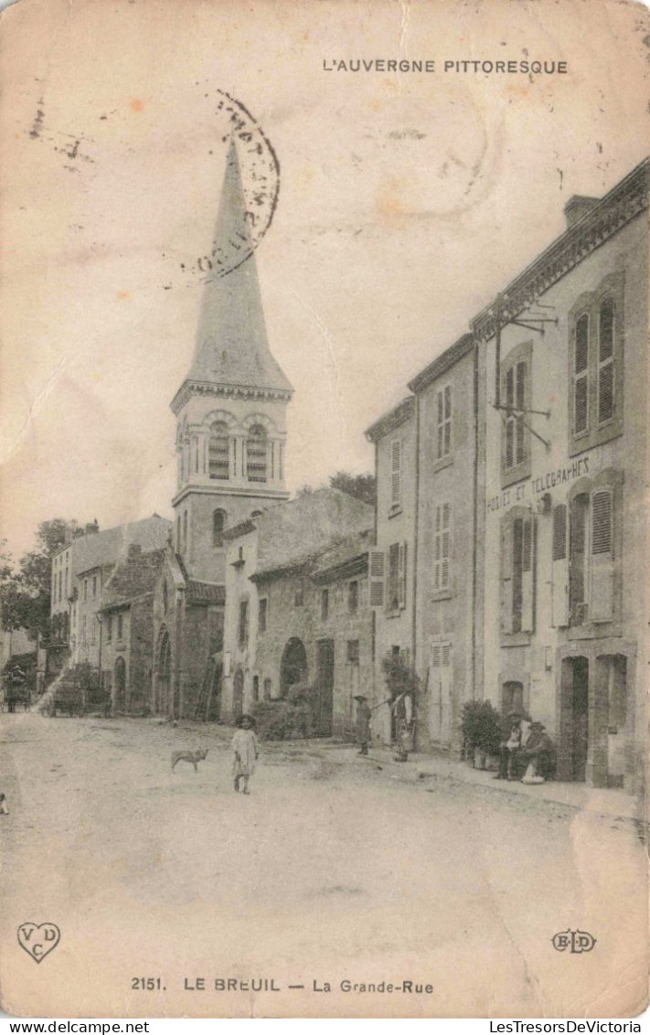 PHOTOGRAPHIE - Le Breuil - La Grande Rue - Carte Postale Ancienne - Fotografía