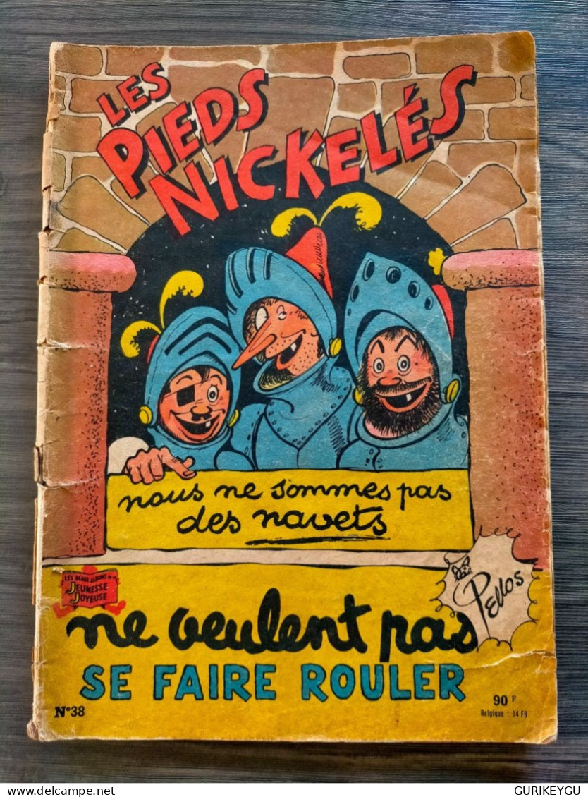 N° En  EO Les Pieds Nickelés N° 38 Ne Veulent Pas Se Faire Rouler  Edition Jeunesse Joyeuse PELLOS De 1958 - Pieds Nickelés, Les