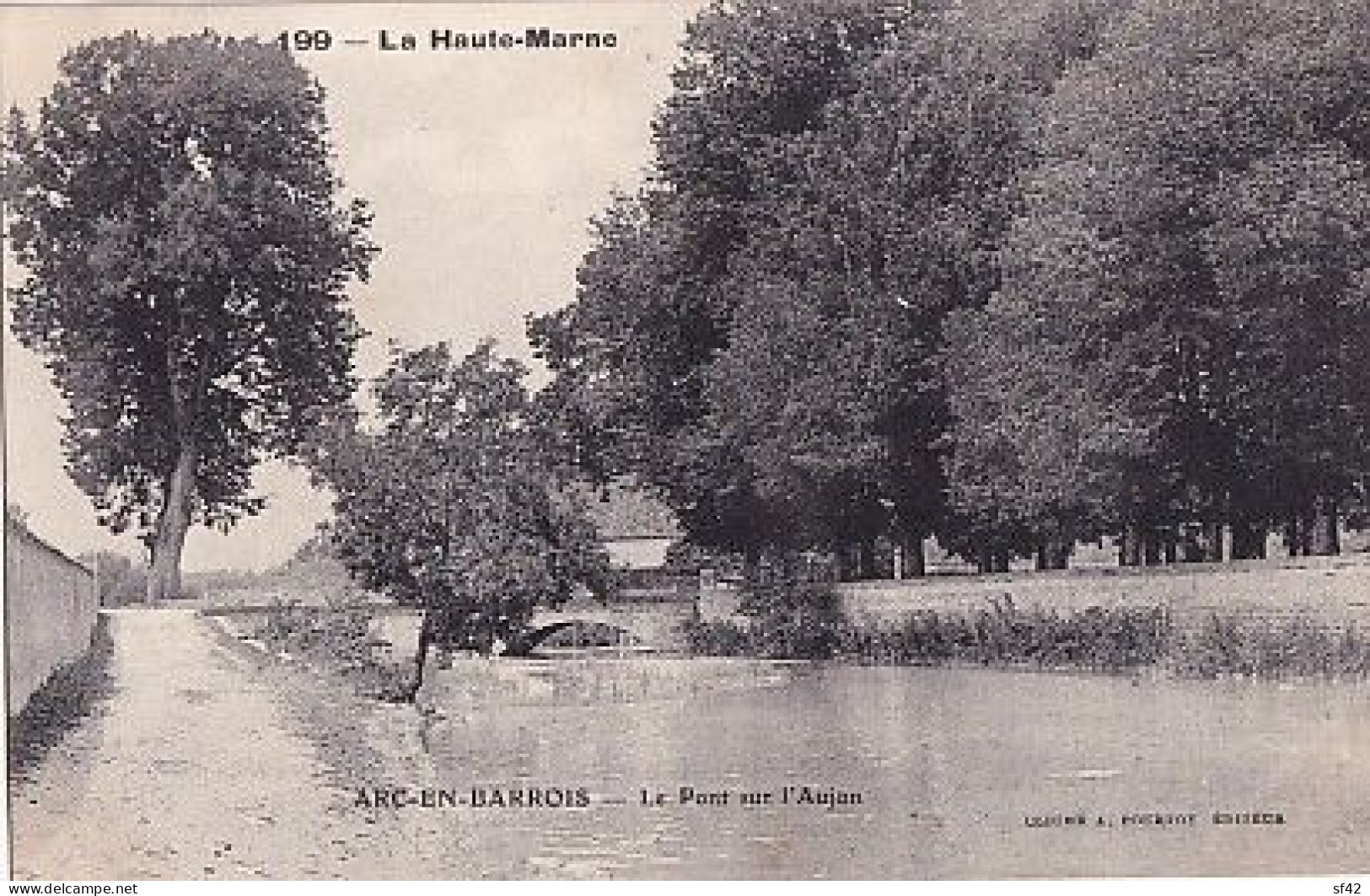 ARC EN BARROIS                        LE  PONT SUR L AUJON - Arc En Barrois