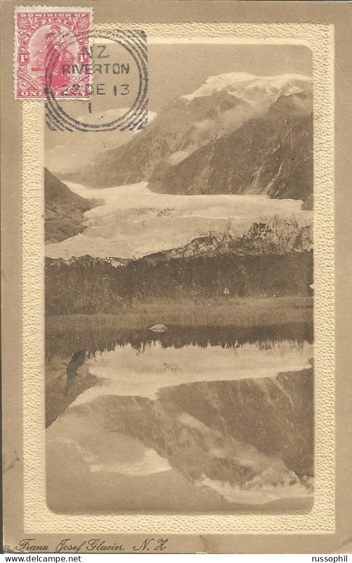 NZ - FRANKED PC (VIEW OF FRANZ JOSEF GLACIER) SENT FROM RIVERTON TO BELGIUM - 1913 - Covers & Documents