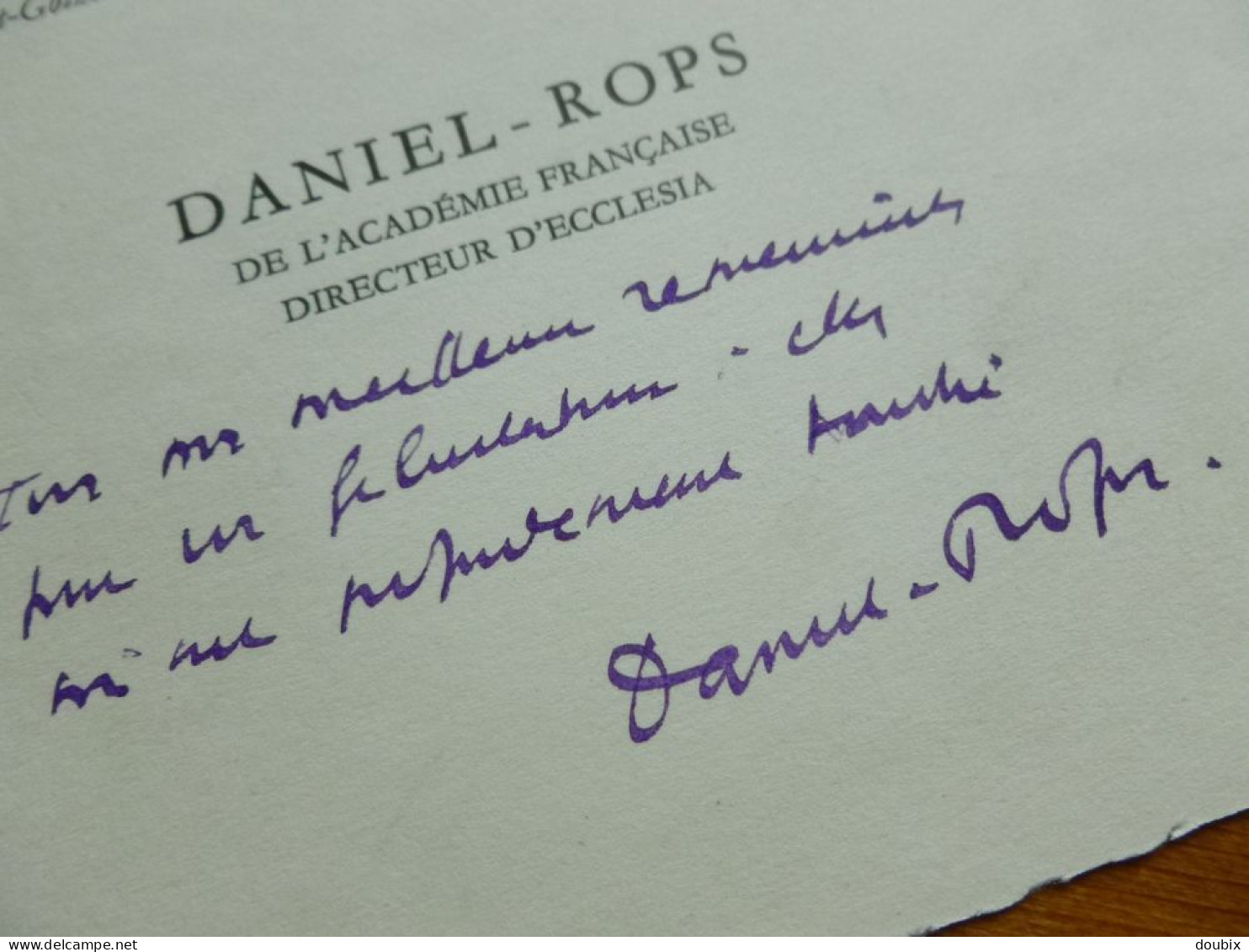 DANIELS ROPS (1901-1965) Ecrivain & Historien ACADEMIE FRANCAISE. 2x Autographe