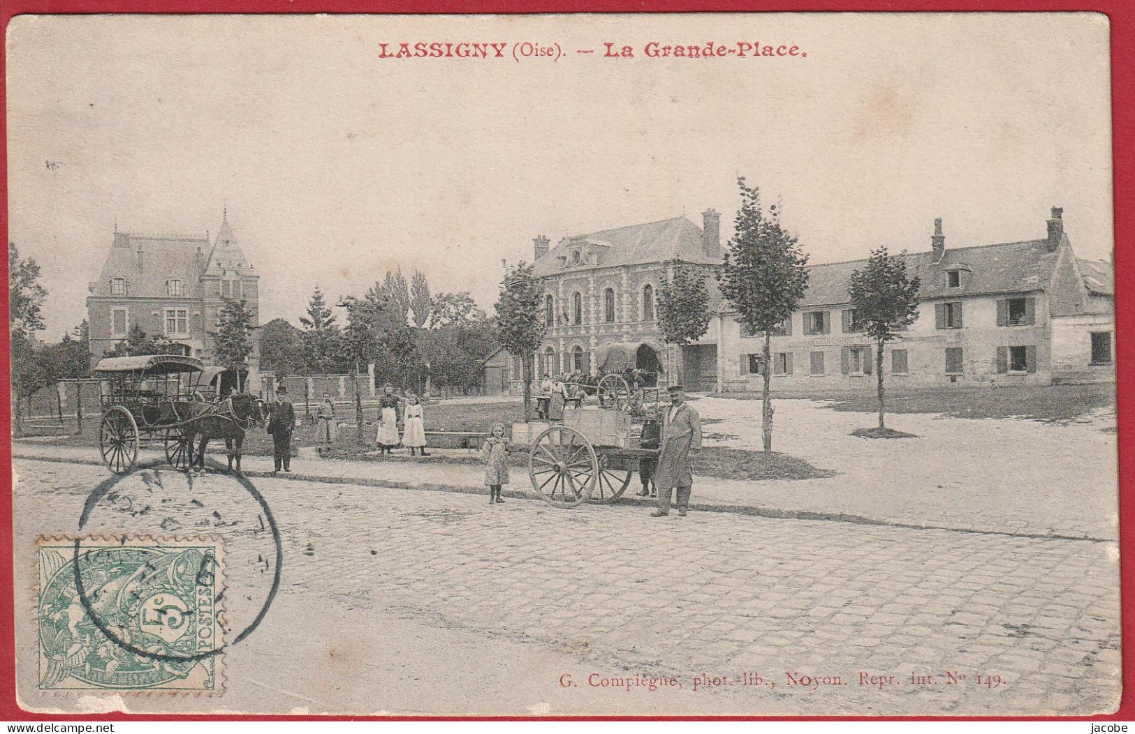 Lassigny ( Oise ) La Grande - Place . - Lassigny