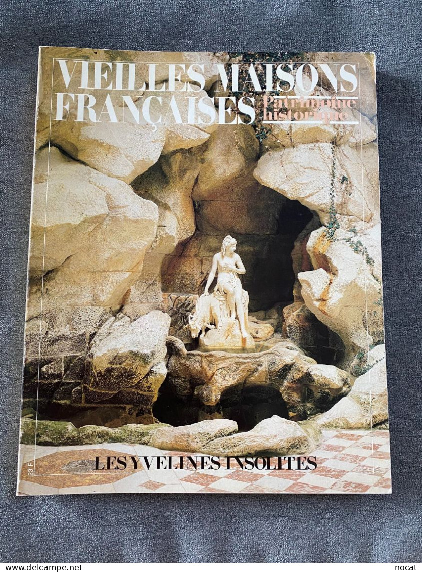 Vieilles Maisons Françaises VMF Les Yvelines Insolites N° 100 Décembre 83 - Ile-de-France