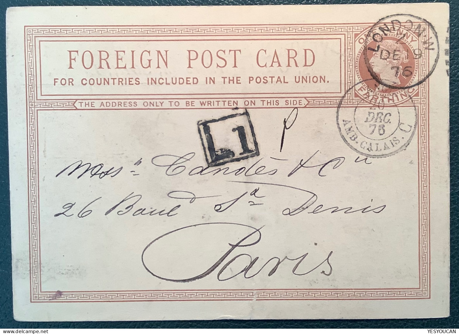 "L1" RARE LATE FEE On GB Postal Stationery Card Queen Victoria 1d/farthing LONDON1876>Paris France (levée Exceptionnelle - Covers & Documents